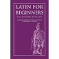 Latin for Beginners: Centurion Edition - Paperback