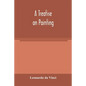 A treatise on painting - Paperback