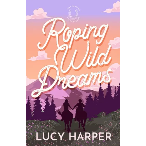 Roping Wild Dreams - Paperback