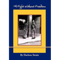 A Fight Without Freedom - Paperback