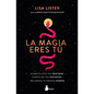 La Magia Eres Tu - Paperback