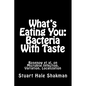 What's Eating You: Bacteria With Taste: Rosenow et al. on Microbial Infection, Variation, Localization - Paperback