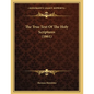 The True Text Of The Holy Scriptures (1861) - Paperback