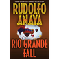 Rio Grande Fall - Paperback