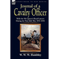 Journal of a Cavalry Officer: With the 9th Queen's Royal Lancers During the First Sikh War, 1845-1846 - Paperback