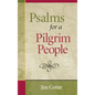 Psalms for a Pilgrim People - Paperback