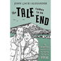 The Tale Comes to an End - Paperback