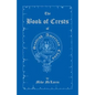 The Book of Crests of Scottish-American Clans - Paperback