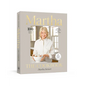 Martha: The Cookbook: 100 Favorite Recipes, with Lessons and Stories from My Kitchen - Hardcover