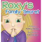Roxy's Family Secret - Hardcover