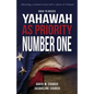 Back to Basics: Yahawah as Priority Number One - Paperback