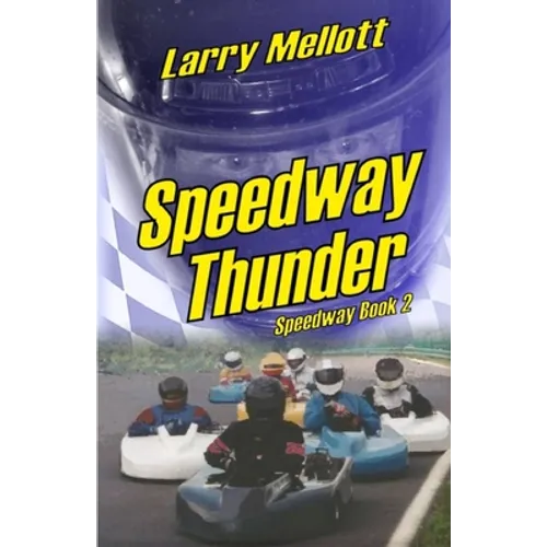 Speedway Thunder - Paperback