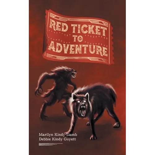 Red Ticket to Adventure - Paperback