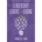 Leadership, Leaders and Leading - Paperback