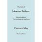 The Life of Johannes Brahms. Second edition, revised. (Volumes 1 and 2 in one book). (First published 1948). - Paperback