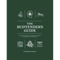 The Budtender's Guide: A Reference Manual for Cannabis Consumers and Dispensary Professionals - Paperback