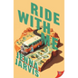 Ride with Me - Paperback