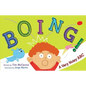 Boing!: A Very Noisy ABC - Hardcover