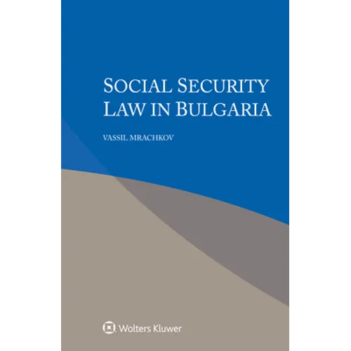 Social Security Law in Bulgaria - Hardcover