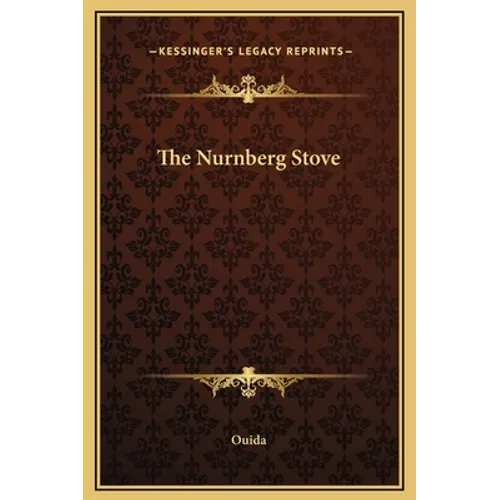 The Nurnberg Stove - Hardcover