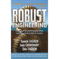 Robust Engineering: Learn How to Boost Quality While Reducing Costs & Time to Market - Hardcover