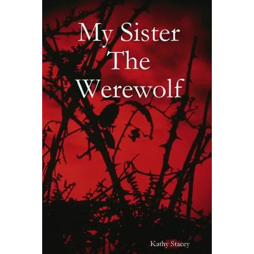 My Sister The Werewolf - Paperback