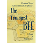 The Youngest Bee: A Louisiana Story of Sisterhood, Strength, and Alzheimer's - Paperback