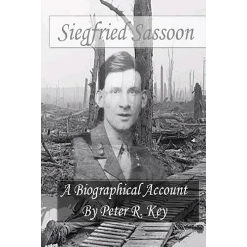 Siegfried Sassoon - A biographical account - Paperback