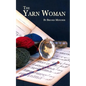 The Yarn Woman - Paperback