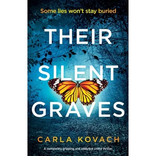 Their Silent Graves: A completely gripping and addictive crime thriller - Paperback