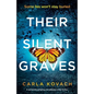 Their Silent Graves: A completely gripping and addictive crime thriller - Paperback