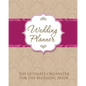 Wedding Planner: The Ultimate Organizer for the Blushing Bride - Paperback