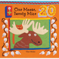 One Moose, Twenty Mice - Board Book