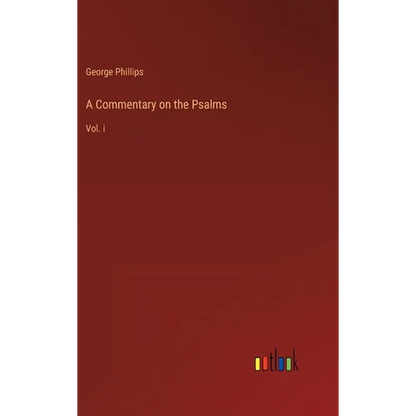A Commentary on the Psalms: Vol. i - Hardcover