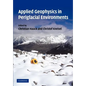 Applied Geophysics in Periglacial Environments - Paperback