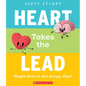 Heart Takes the Lead: Maybe Brain Is Not Always Right - Paperback