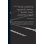 The Mechanic's Companion, or, The Elements and Practice of Carpentry, Joinery, Bricklaying, Masonry, Slating, Plastering, Painting, Smithing and Turni - Hardcover