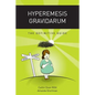 Hyperemesis Gravidarum: The Definitive Guide - Paperback
