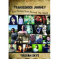 Transgender Journey: Real Stories From Around The World - Paperback