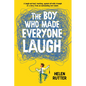 The Boy Who Made Everyone Laugh - Hardcover