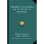 Between the Covers of the Book of Mormon - Paperback