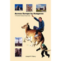 Across Europe by Kangaroo: A Three-Month Odyssey through Europe - Paperback