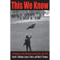 This We Know: A Chronology of the Shootings at Kent State, May 1970 - Paperback