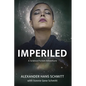 Imperiled: A Science Fiction Adventure - Paperback