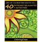 Libro de Colorear para Adultos Volumen 1: 40 Patrones Relajantes y Anti Estrés - Paperback