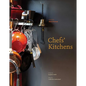 Chefs' Kitchens - Hardcover