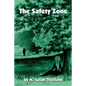 The Safety Zone - Paperback