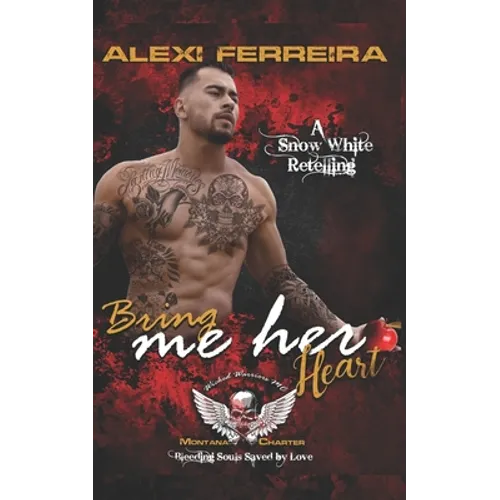 Bring me her heart: Bleeding Souls Saved By Love! - Paperback