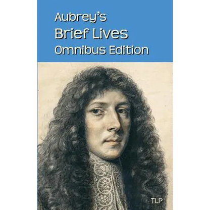 Aubrey's Brief Lives: Omnibus Edition - Paperback