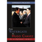 From Watergate to Hugo Chavez: An ex-diplomat's memoirs - Paperback